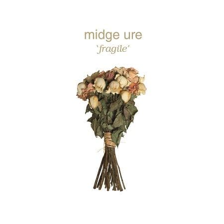 Midge Ure - Fragile