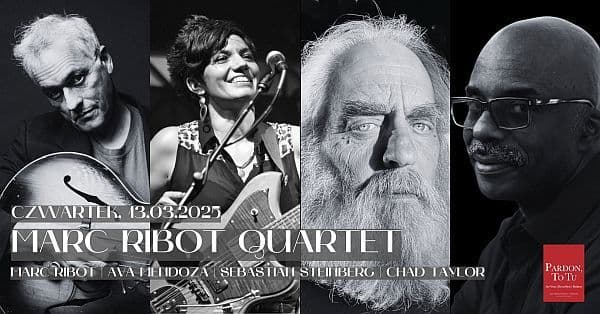 Marc Ribot Quartet zagra w Warszawie