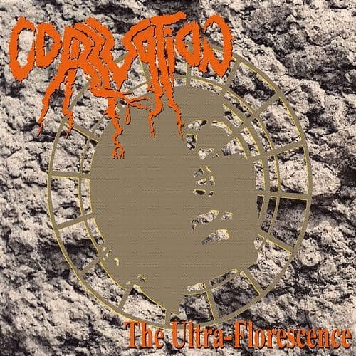 Corruption - The Ultra-Florescence (reedycja)