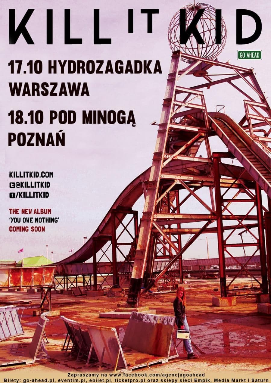 Kill It Kid - Pod Minogą - Poznań
