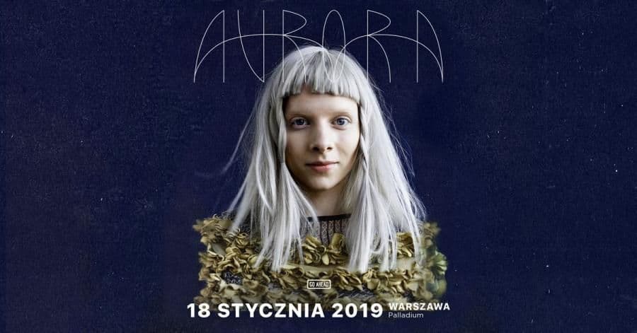 Aurora wystąpi ponownie w Warszawie
