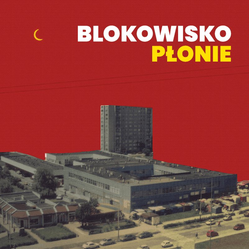 Blokowisko już 'Płonie'