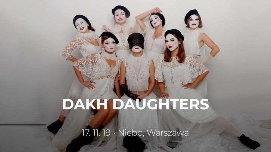 Dakh Daughters wystąpią w Warszawie