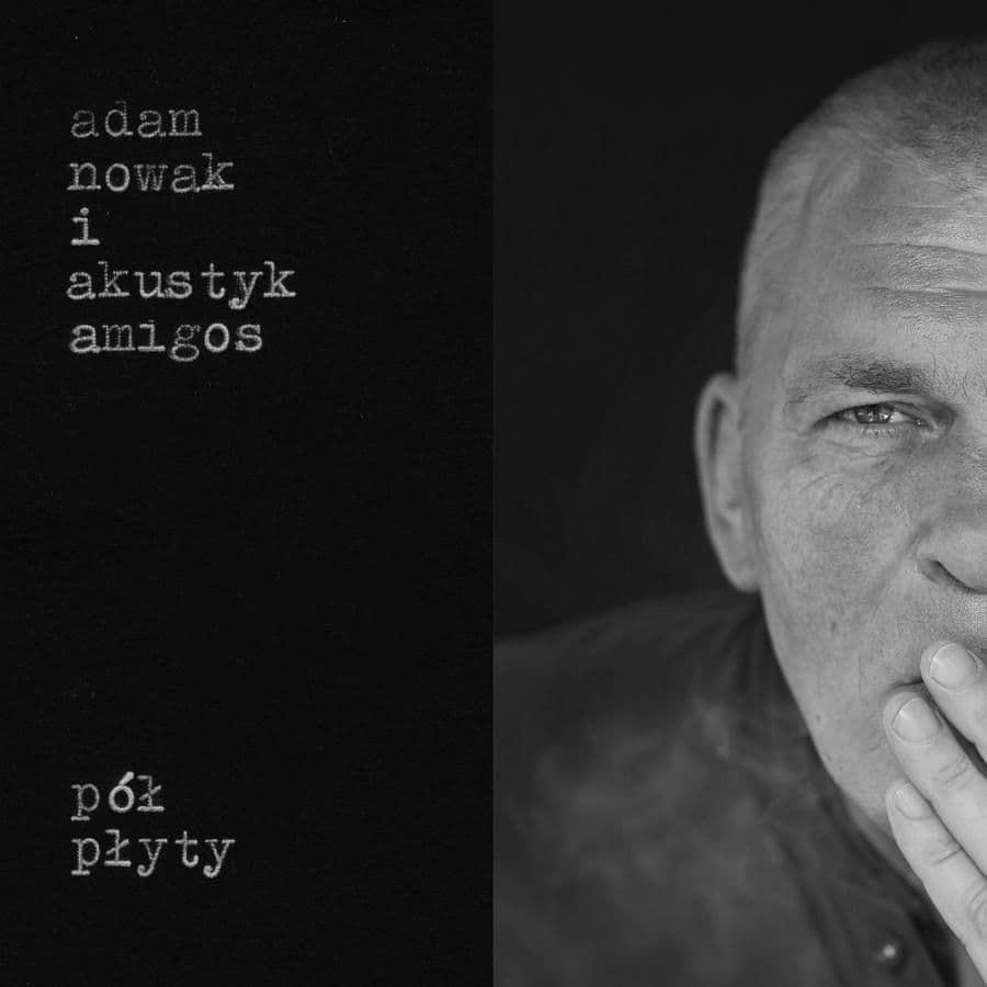 Nowa płyta grupy Adam Nowak & Akustyk Amigos