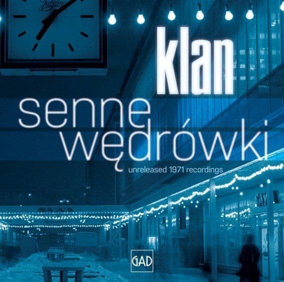 Reedycja "Sennych Wędrówek" Klanu