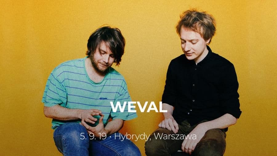 Weval po raz pierwszy w Polsce