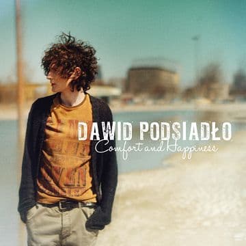 Dawid Podsiadło - Comfort & Happiness