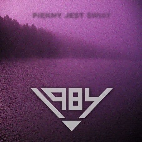 1984 - Piękny Jest Świat