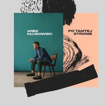 Arek Kłusowski - Po Tamtej Stronie