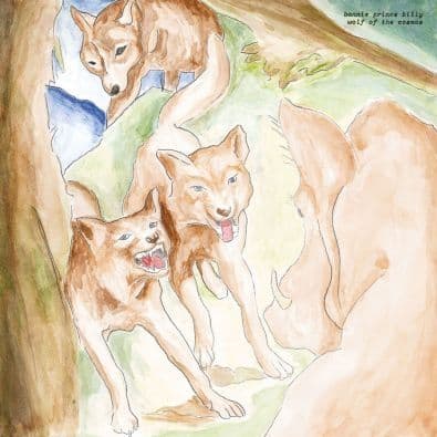 Bonnie 'Prince' Billy - Wolf of the Cosmos